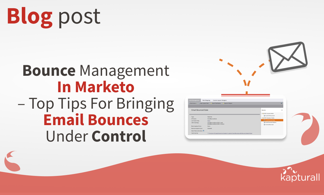 Bounce Management In Marketo – Top tips for bringing email bounces under control