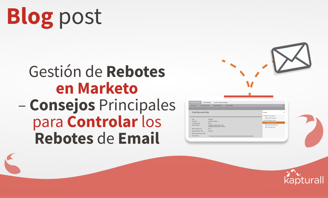 Gestión de Rebotes en Marketo – Consejos Clave para Controlar los Rebotes de Correos Electrónicos