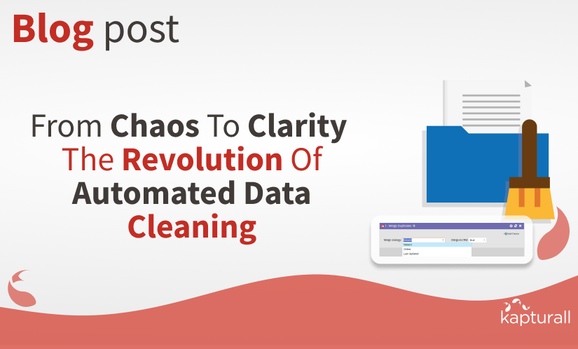 From Chaos To Clarity – The Revolution Of Automated Data Cleaning